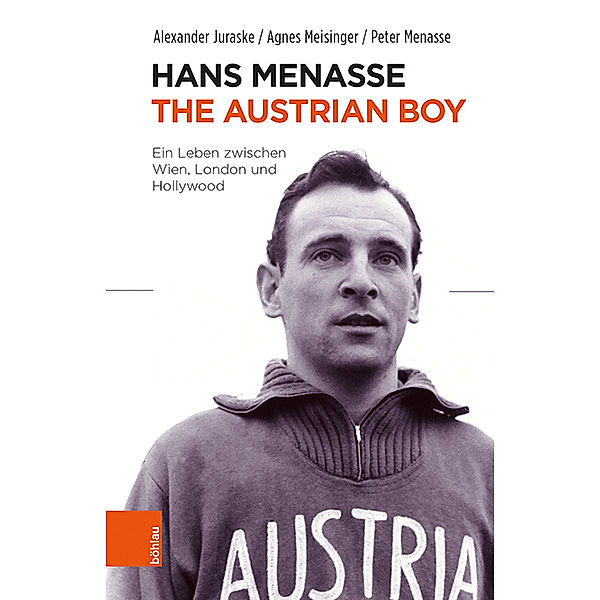Hans Menasse: The Austrian Boy, Alexander Juraske, Agnes Meisinger, Peter Menasse