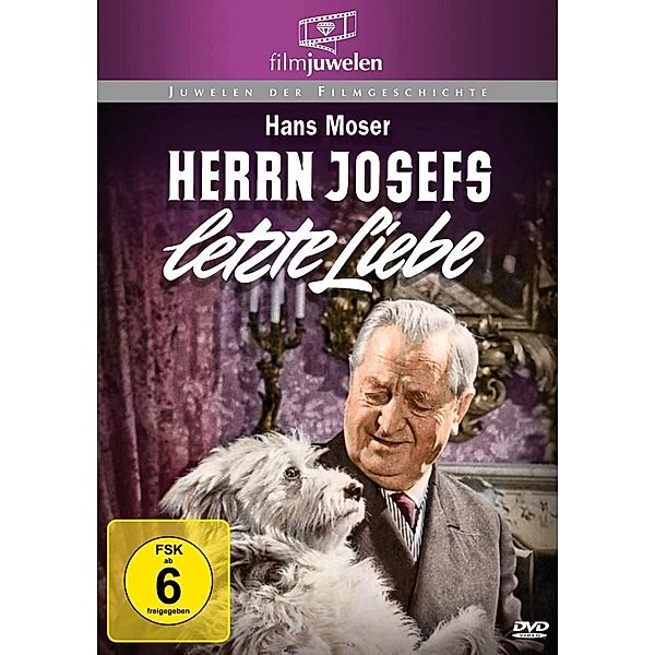 Hans Moser: Herrn Josefs letzte Liebe, Hans Moser