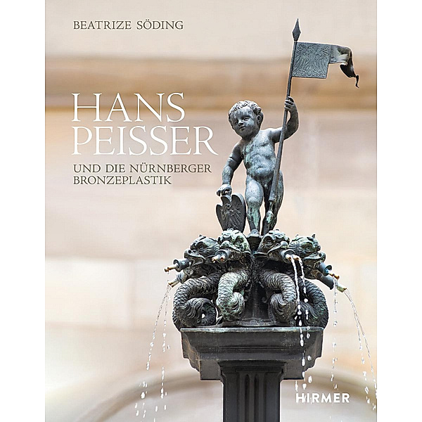 Hans Peisser und die Nürnberger Bronzeplastik, Beatrize Söding