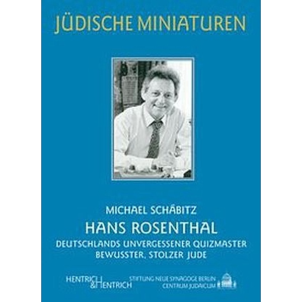 Hans Rosenthal, Michael Schäbitz