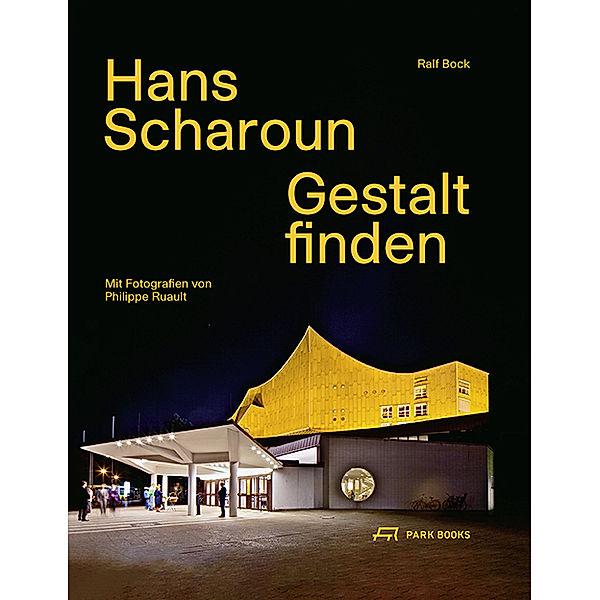 Hans Scharoun, Ralf Bock