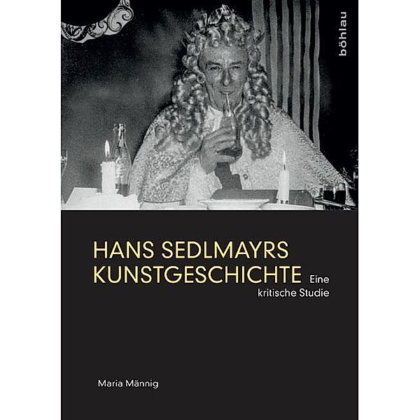 Hans Sedlmayrs Kunstgeschichte, Maria Männig