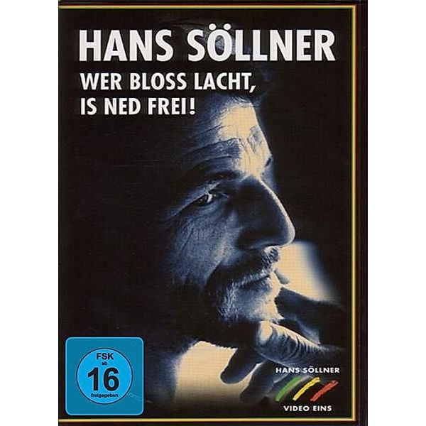 Hans Söllner - Wer bloß lacht, is ned frei!, Hans Söllner