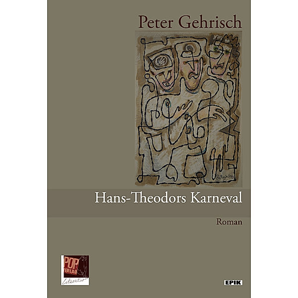Hans-Theodors Karneval oder Lasst die Posaunen erklingen!, Peter Gehrisch