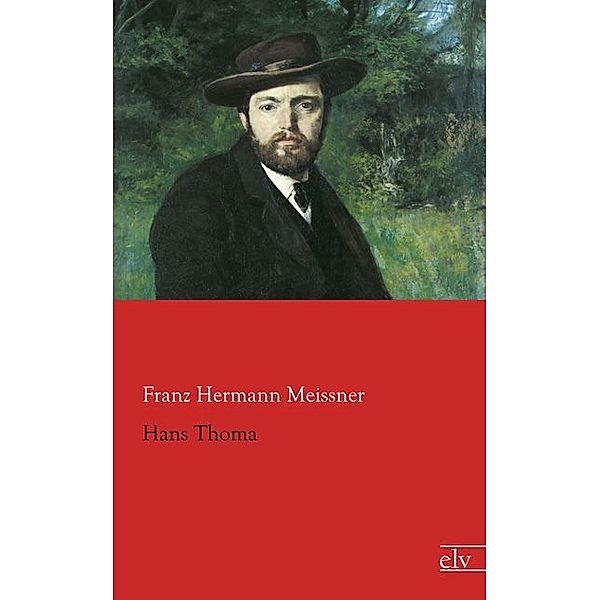 Hans Thoma, Franz Hermann Meissner