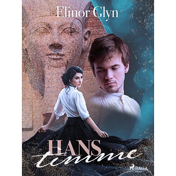 Hans timme, Elinor Glyn