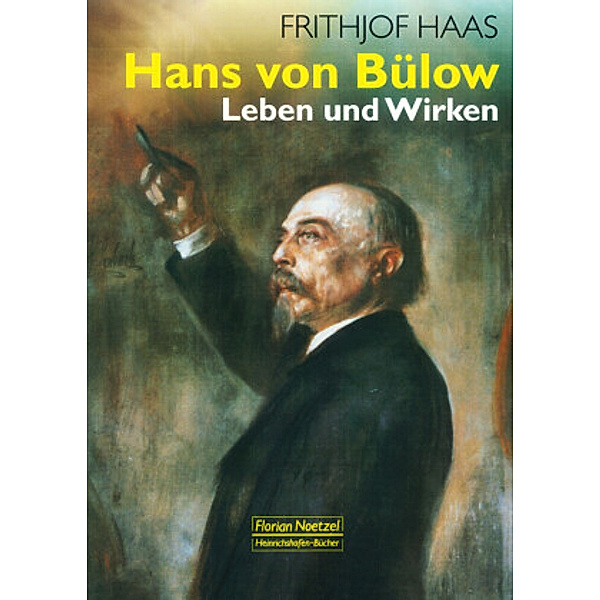 Hans von Bülow, Frithjof Haas