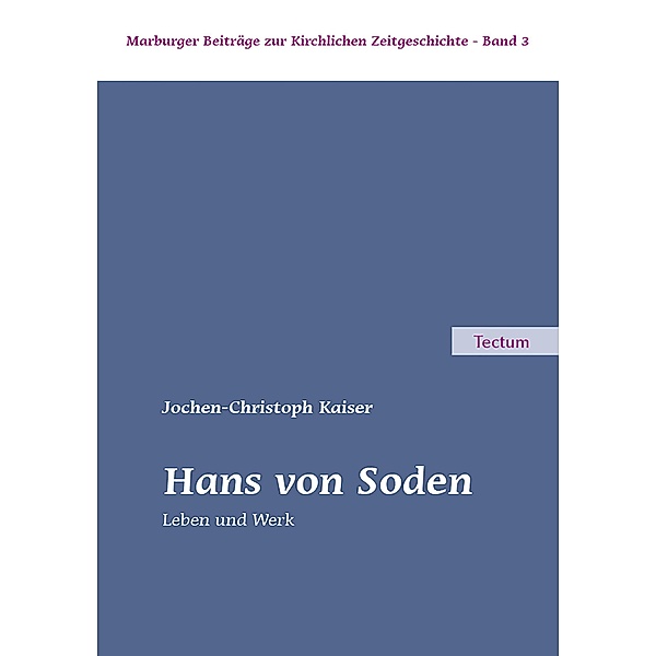 Hans von Soden, Jochen-Christoph Kaiser