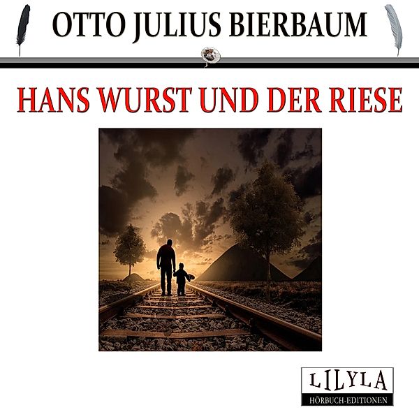 Hans Wurst und der Riese, Otto Julius Bierbaum