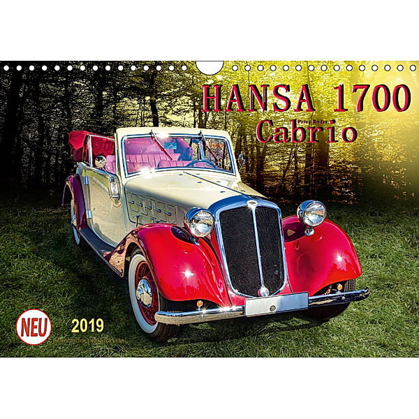 Hansa 1700 Cabrio (Wandkalender 2019 DIN A4 quer), Peter Roder