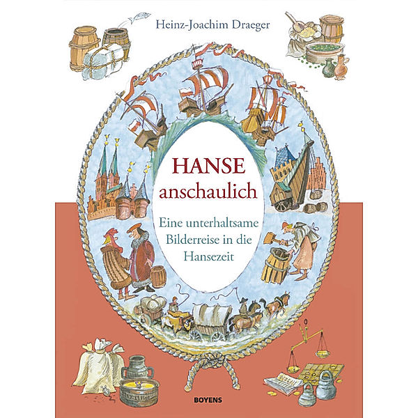 Hanse anschaulich, Heinz-Joachim Draeger