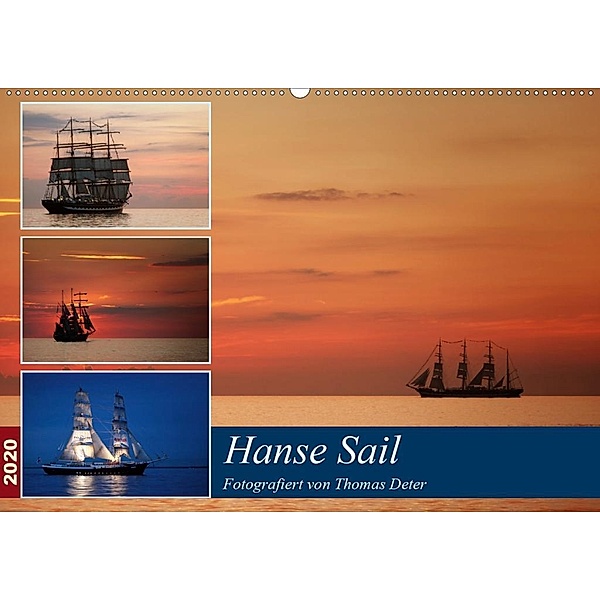 Hanse Sail (Wandkalender 2020 DIN A2 quer), Thomas Deter