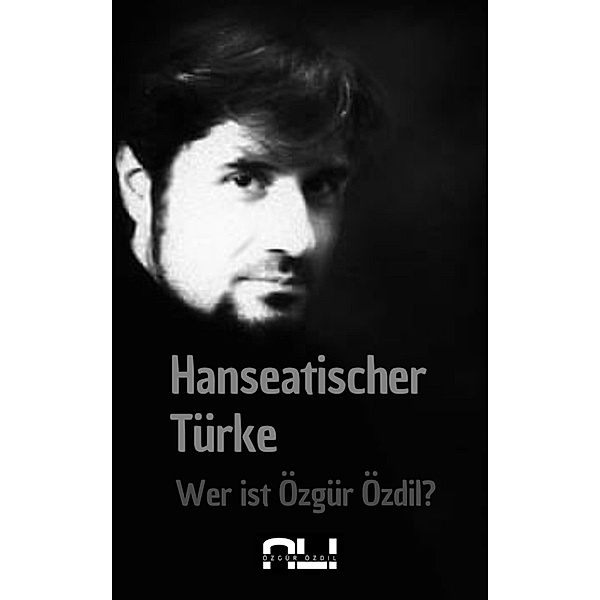 Hanseatischer Türke, Ali Özdil