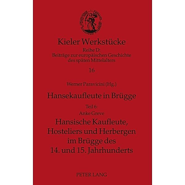 Hansekaufleute in Brügge, Anke Greve