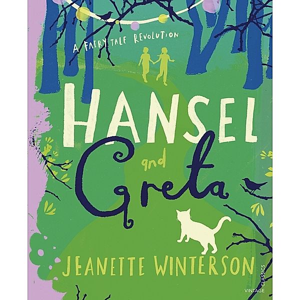 Hansel and Greta, Jeanette Winterson