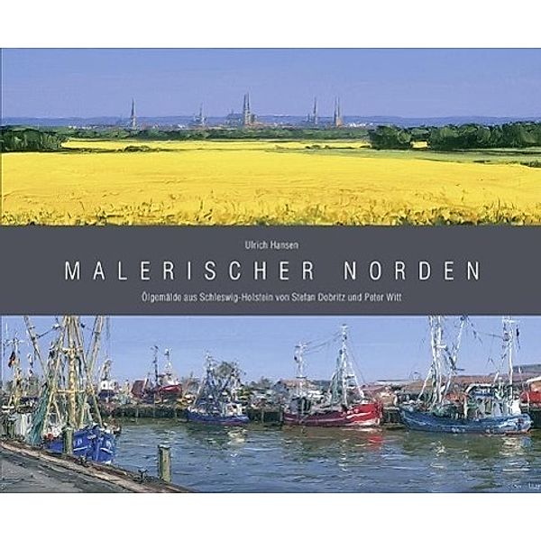 Hansen, U: Malerischer Norden, Ulrich Hansen