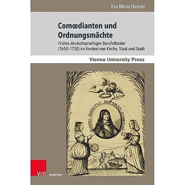 Hanser, E: Comoedianten und Ordnungsmächte, Eva-Maria Hanser
