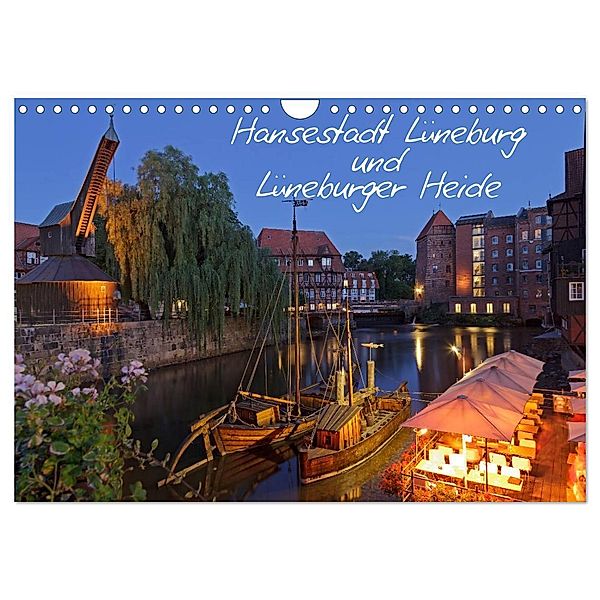 Hansestadt Lüneburg und Lüneburger Heide (Wandkalender 2024 DIN A4 quer), CALVENDO Monatskalender, Siegfried Kuttig