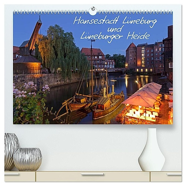 Hansestadt Lüneburg und Lüneburger Heide (hochwertiger Premium Wandkalender 2024 DIN A2 quer), Kunstdruck in Hochglanz, Siegfried Kuttig
