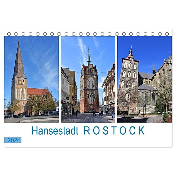 Hansestadt ROSTOCK, das Tor zur Ostsee (Tischkalender 2024 DIN A5 quer), CALVENDO Monatskalender, Ulrich Senff