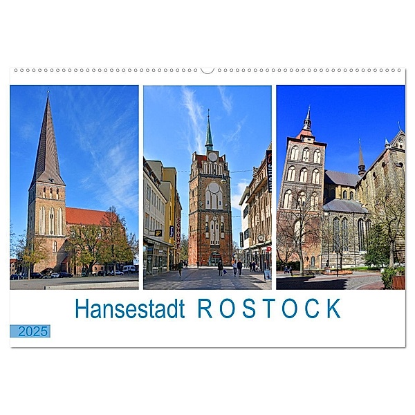 Hansestadt ROSTOCK, das Tor zur Ostsee (Wandkalender 2025 DIN A2 quer), CALVENDO Monatskalender, Calvendo, Ulrich Senff