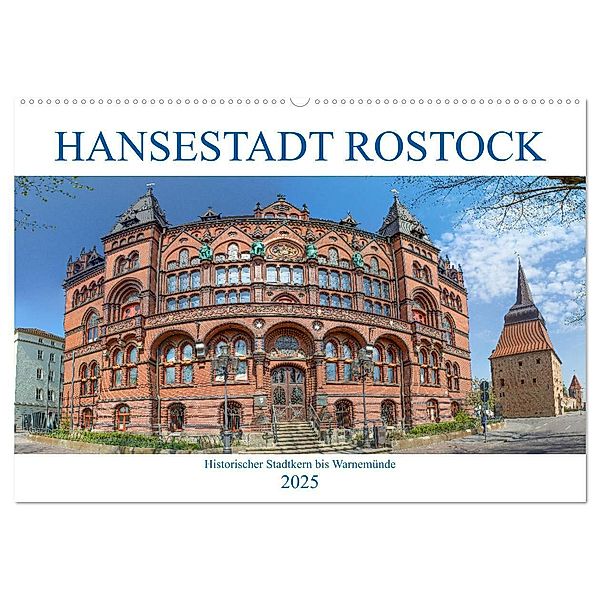Hansestadt Rostock Historischer Stadtkern bis Warnemünde (Wandkalender 2025 DIN A2 quer), CALVENDO Monatskalender, Calvendo, pixs:sell@Adobe Stock