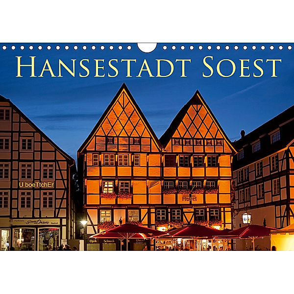 Hansestadt Soest (Wandkalender 2019 DIN A4 quer), U. Boettcher