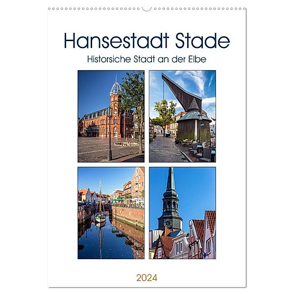 Hansestadt Stade - Historische Stadt an der Elbe (Wandkalender 2024 DIN A2 hoch), CALVENDO Monatskalender, Thomas Klinder