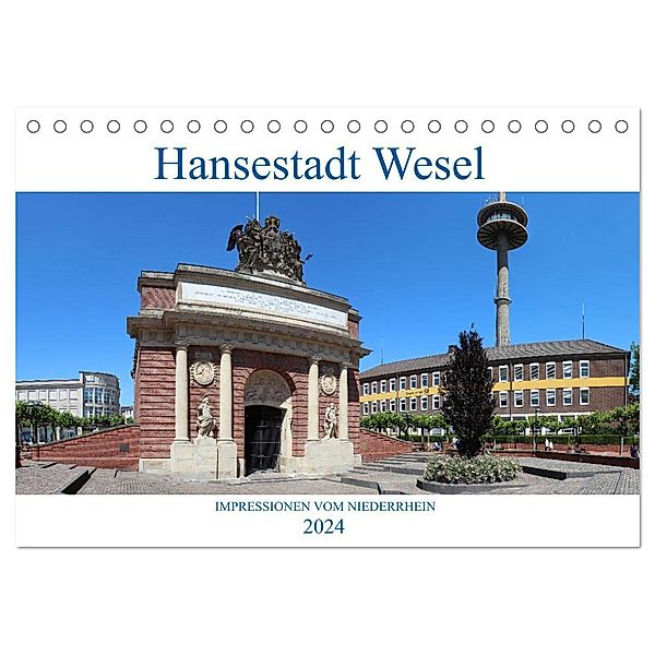 Hansestadt Wesel - Impressionen vom Niederrhein (Tischkalender 2024 DIN A5 quer), CALVENDO Monatskalender, pixs:sell