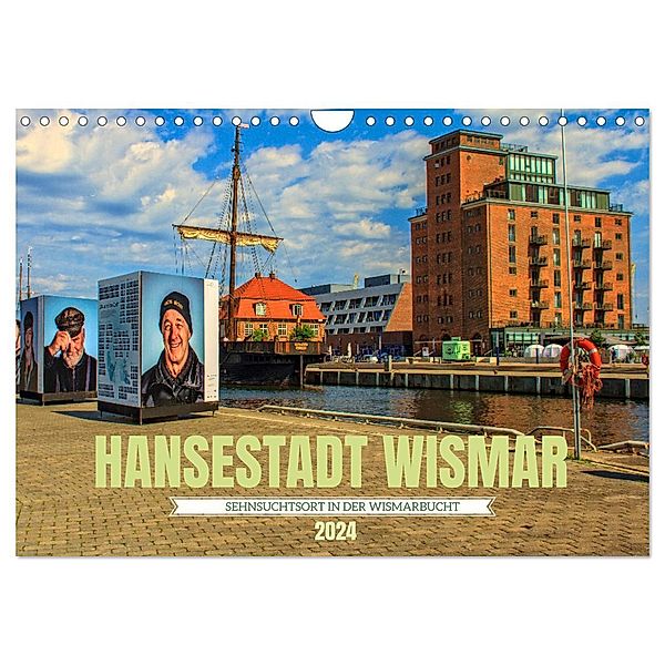 Hansestadt Wismar - Sehnsuchtsort in der Wismarbucht (Wandkalender 2024 DIN A4 quer), CALVENDO Monatskalender, Holger Felix