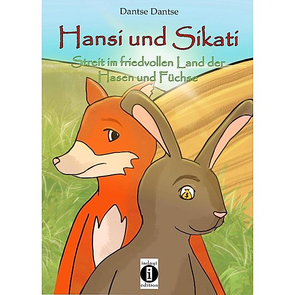 Hansi und Sikati, Dantse Dantse