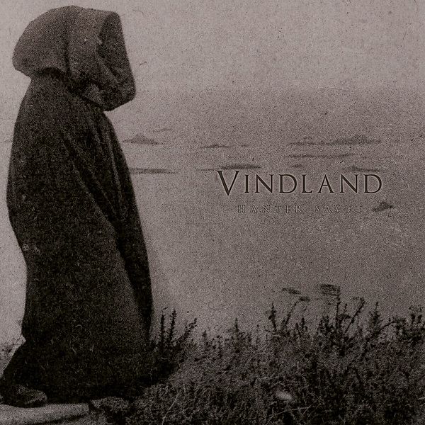 Hanter Savet (Vinyl), Vindland