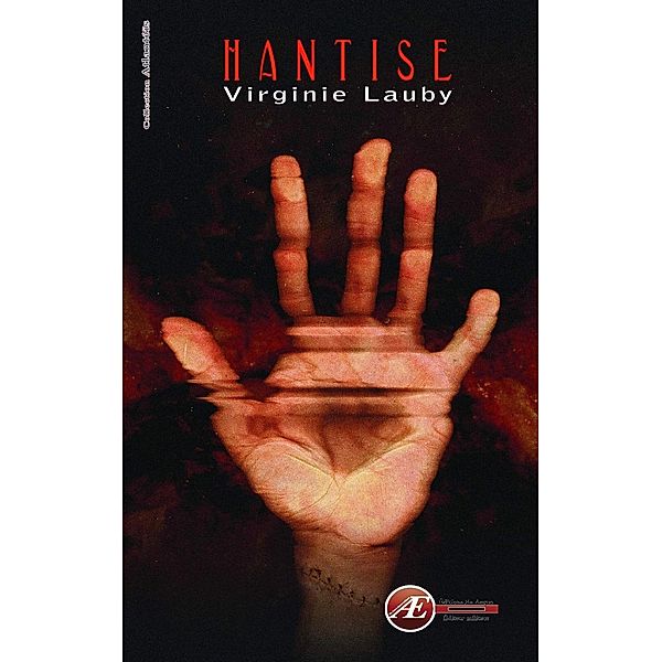 Hantise, Virginie Lauby