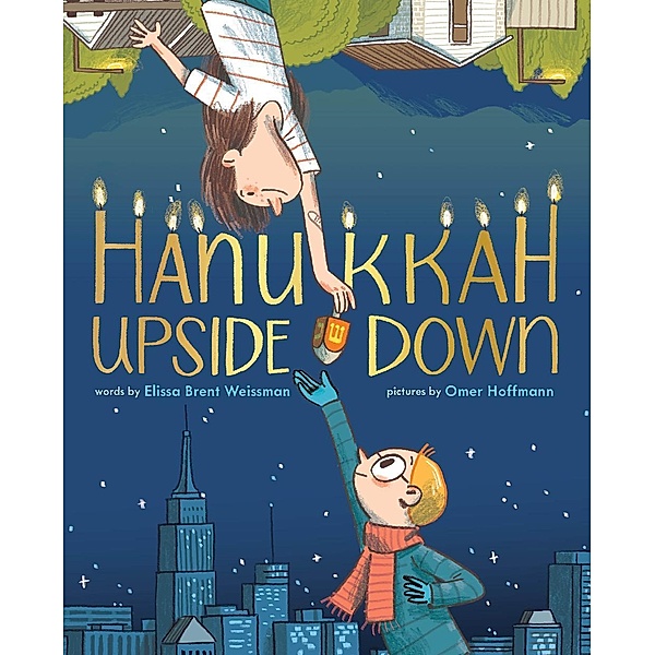 Hanukkah Upside Down, Elissa Brent Weissman