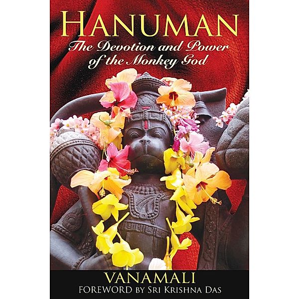 Hanuman / Inner Traditions, Vanamali