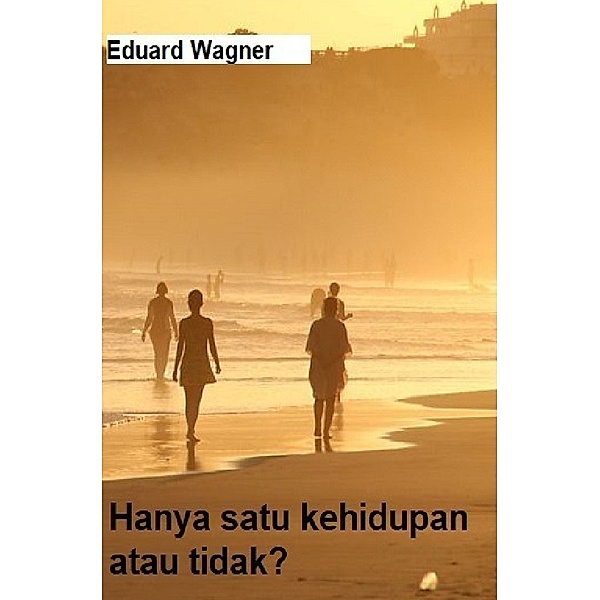 Hanya satu kehidupan, Eduard Wagner