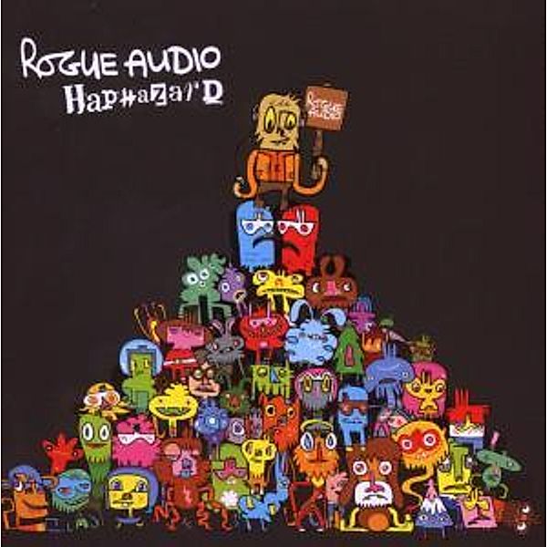 Haphazard, Rogue Audio