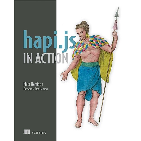 hapi.js in Action, Matt Harrison