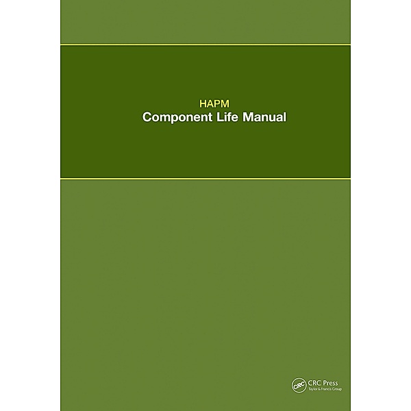 HAPM Component Life Manual, Hapm Publications Ltd.