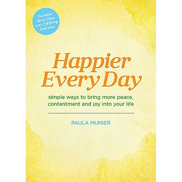 Happier Every Day, PAULA MUNIER