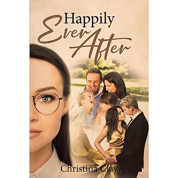 Happily Ever After, Christina Clay