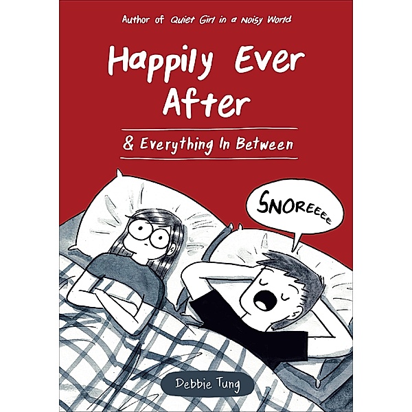 Happily Ever After & Everything In Between, Debbie Tung