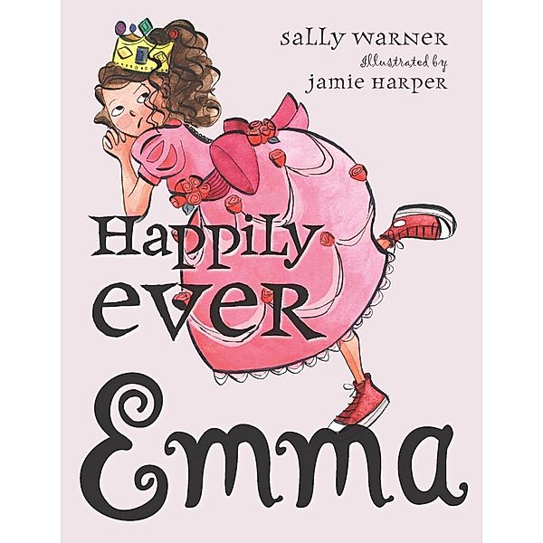 Happily Ever Emma / Emma Bd.6, Sally Warner