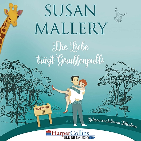 Happily Inc - 2 - Die Liebe trägt Giraffenpulli, Susan Mallery