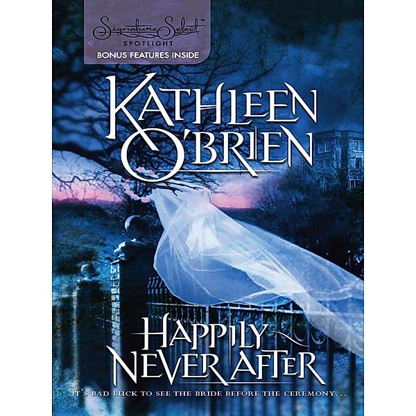Happily Never After, Kathleen O'Brien