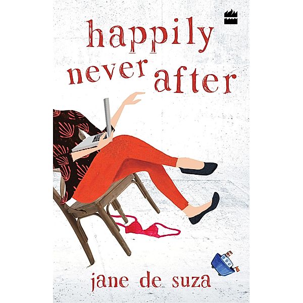 Happily Never After, Jane De Suza