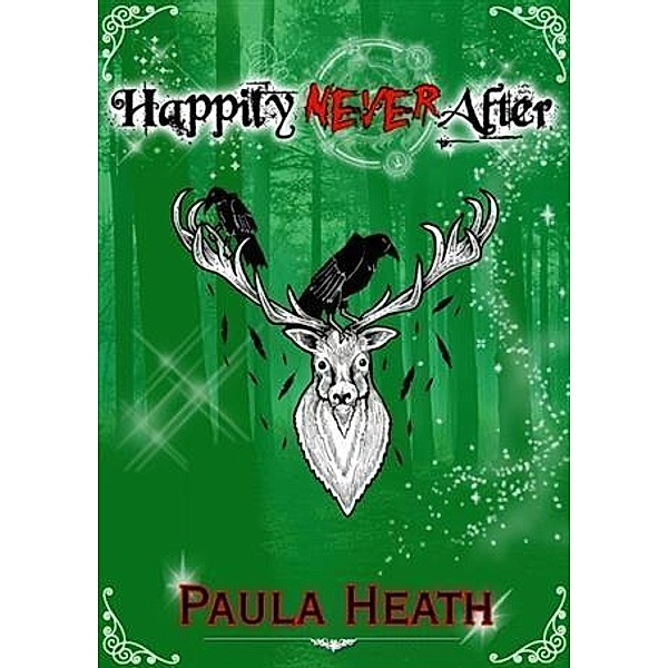 Happily &quote;Never&quote; After, Paula Heath