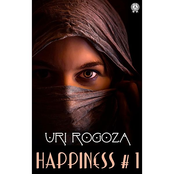 HAPPINESS #1, Uri Rogoza