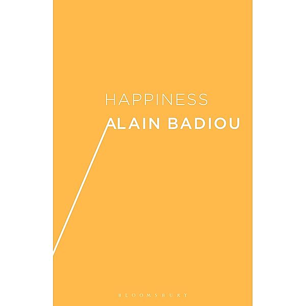 Happiness, Alain Badiou