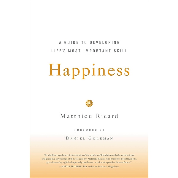 Happiness, Matthieu Ricard
